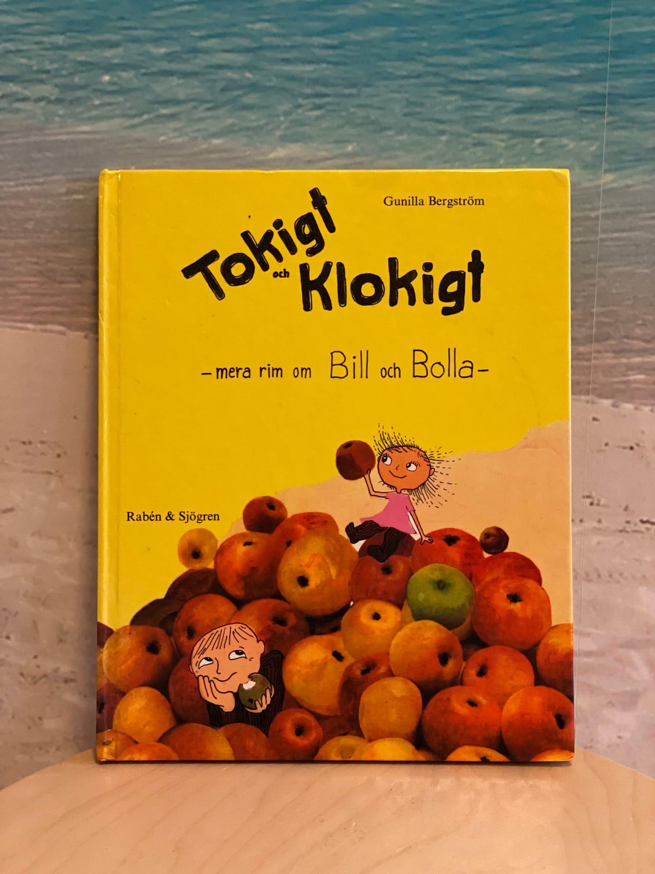 Boken ”TOKIGT och KLOKIGT - mera rim om Bill och Bolla”, 1985 | Blocket