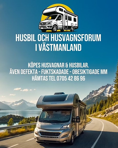Köper in Alla modeller av Husbilar & Husvagnar även defekta