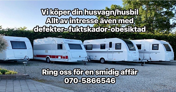 Sälj din Husvagn/Husbil allt av intresse även def-fukt ring