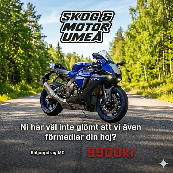 -- Vi förmedlar din hoj