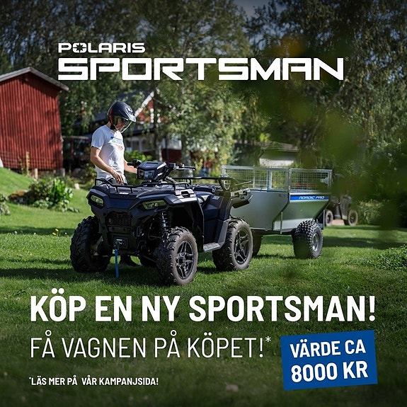Polaris SPORTSMAN 570 GÅRDSVAGN PÅ KÖPET!