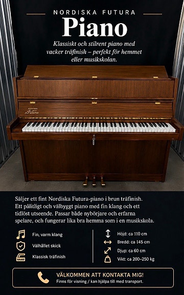 OTROLIGT FINT Nordiska Futura Piano