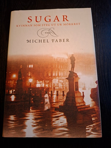Sugar - berättelse om 1870-talets London