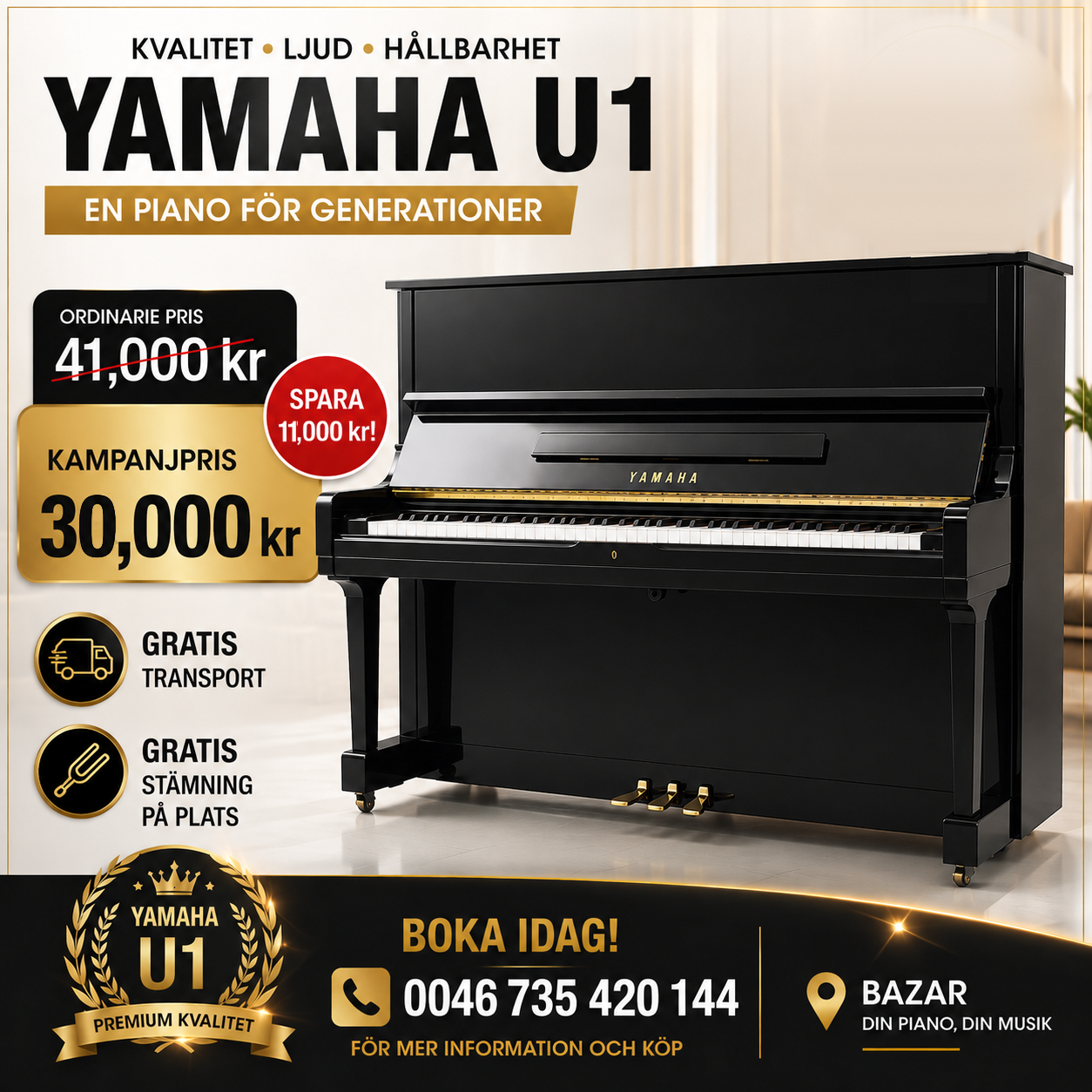 YAMAHA U1 med transport och stämning och garanti